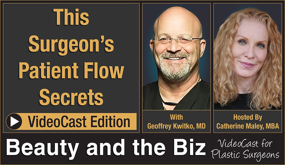 This Surgeon’s Patient Flow Secrets — with Geoffrey Kwitko, MD